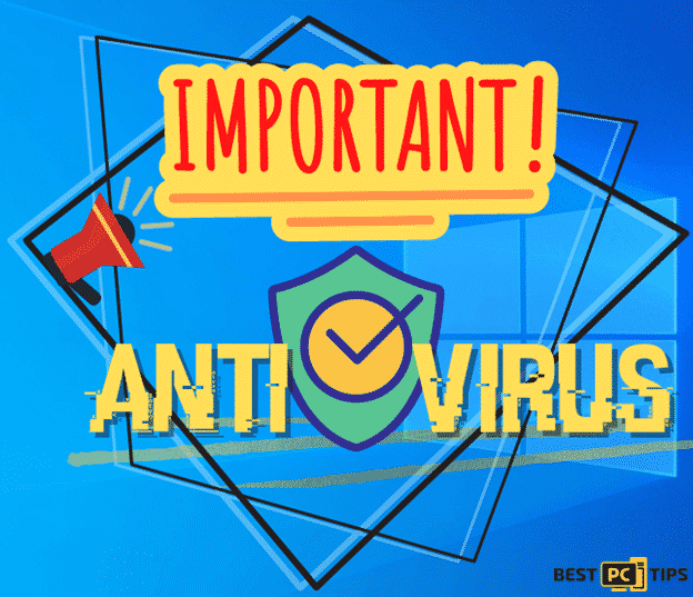 Anti-Virus Tool is Important