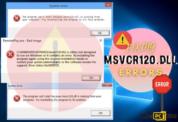 Fixing MSVCR120.dll Errors