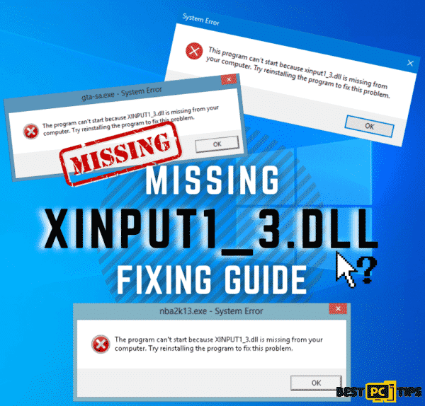 Missing Xinput1_3.dll fix guide