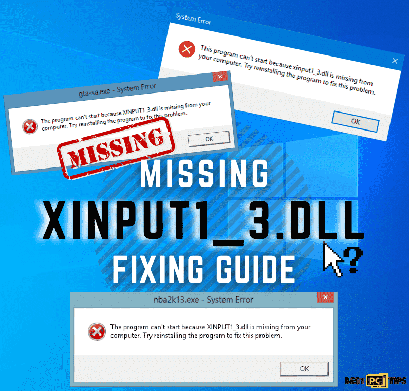 Xinput1 3 Dll Is Missing Free Download Fix Guide