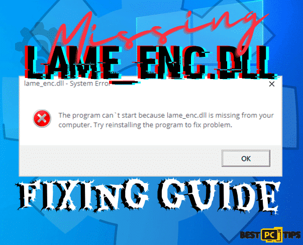 Lame_enc.dll DLL download and error fix