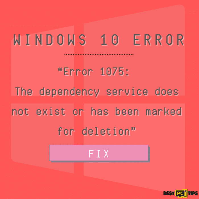 Error 1075 - The dependency service does not exist or has been marked for deletion