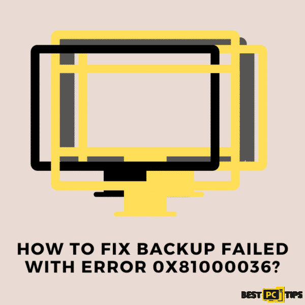 How to fix the backup failed error Windows quick guide