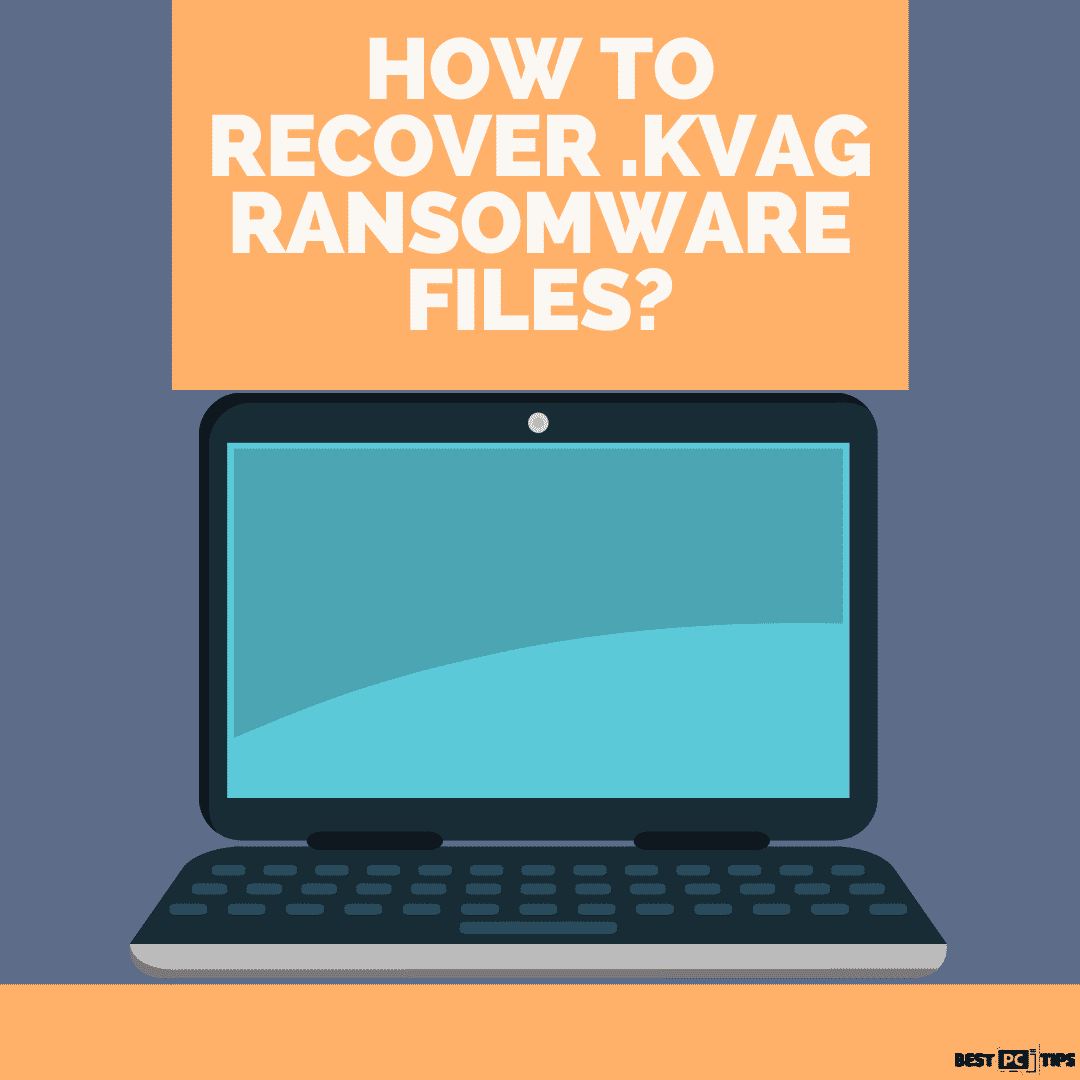 How-to-recover-.Kvag-ransomware-files