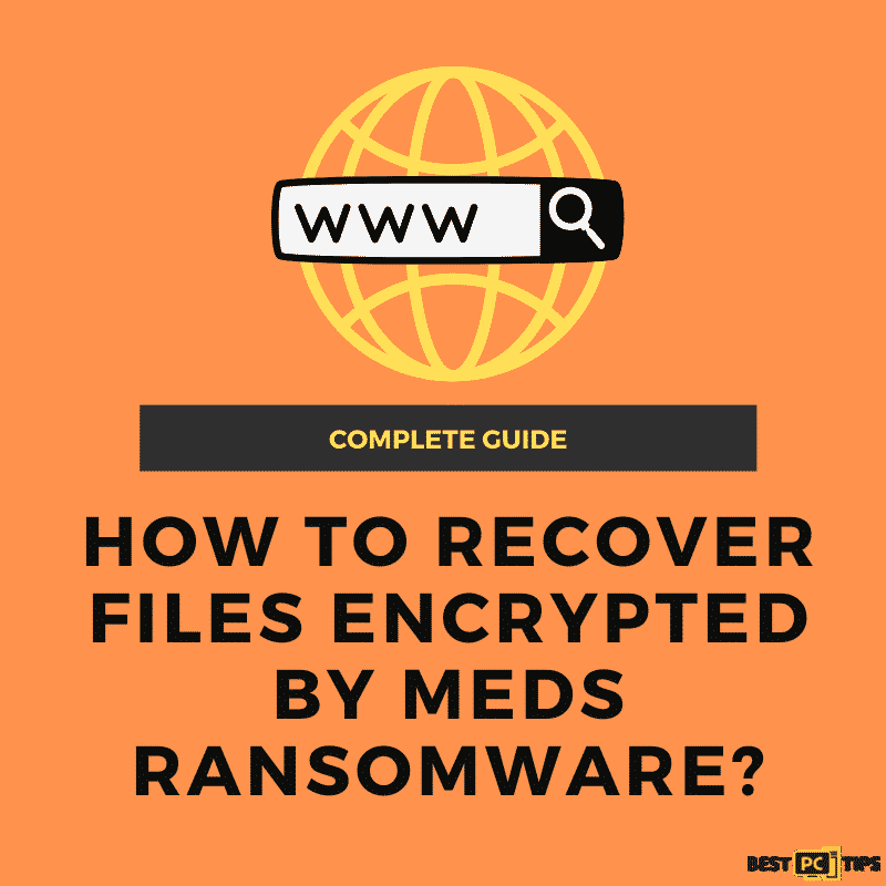 How to recover files encrypted by Meds ransomware?