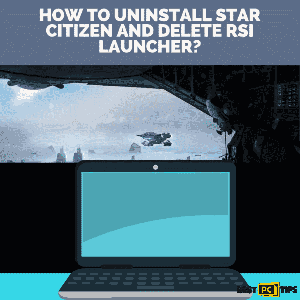 How-to-uninstall-Star-Citizen-and-delete-RSI-Launcher