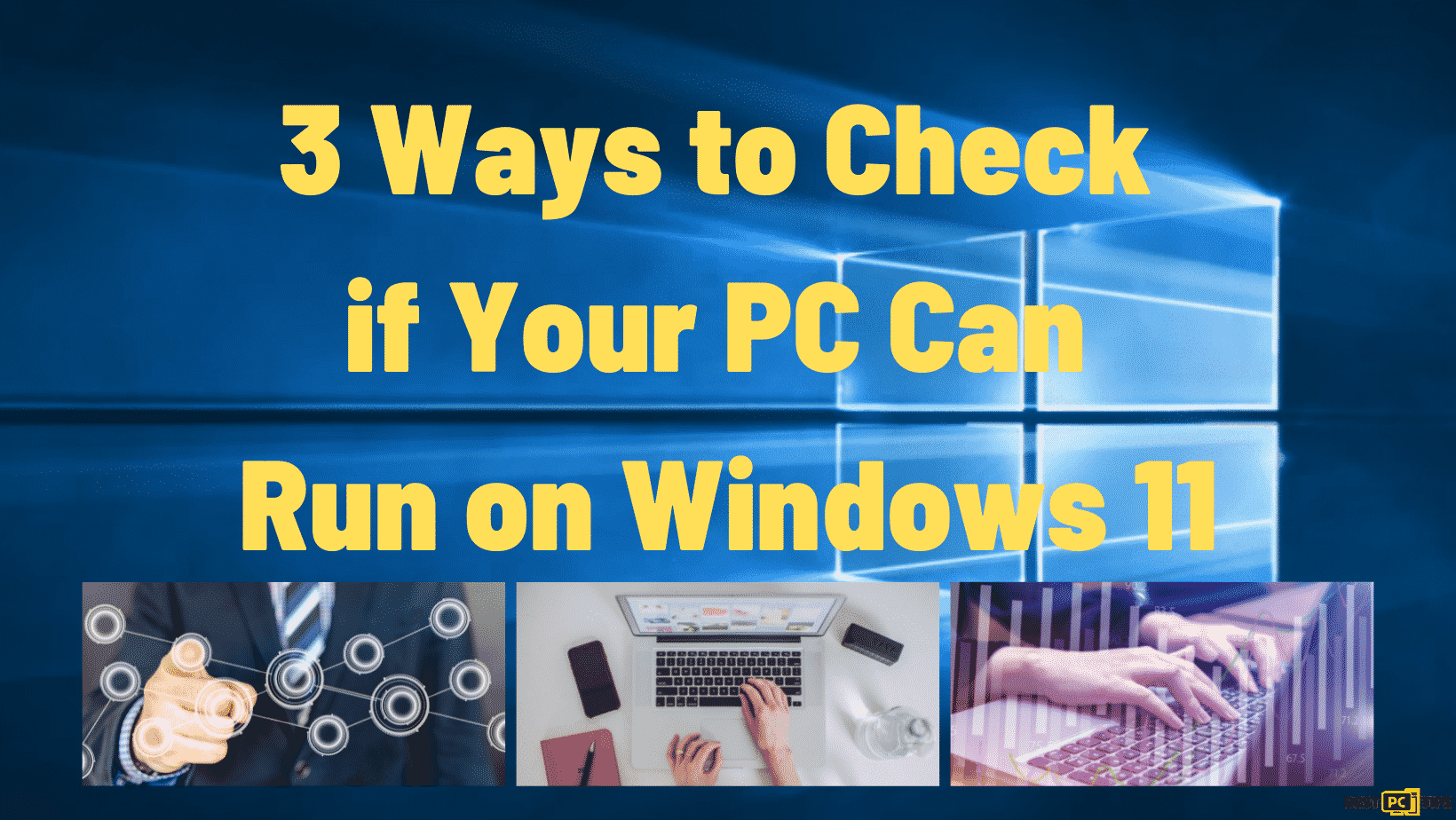 check-if-your-pc-can-run-windows-11
