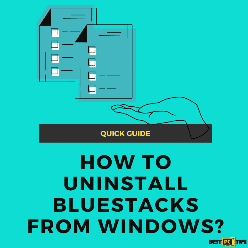 How to uninstall BlueStacks from Windows?