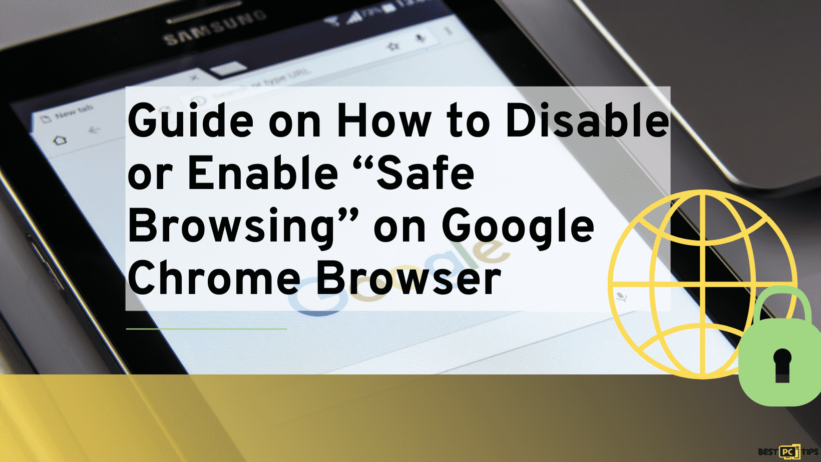 safe browsing on google chrome enable and disable