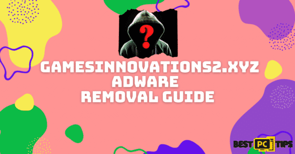 Gamesinnovations2.xyz removal guide