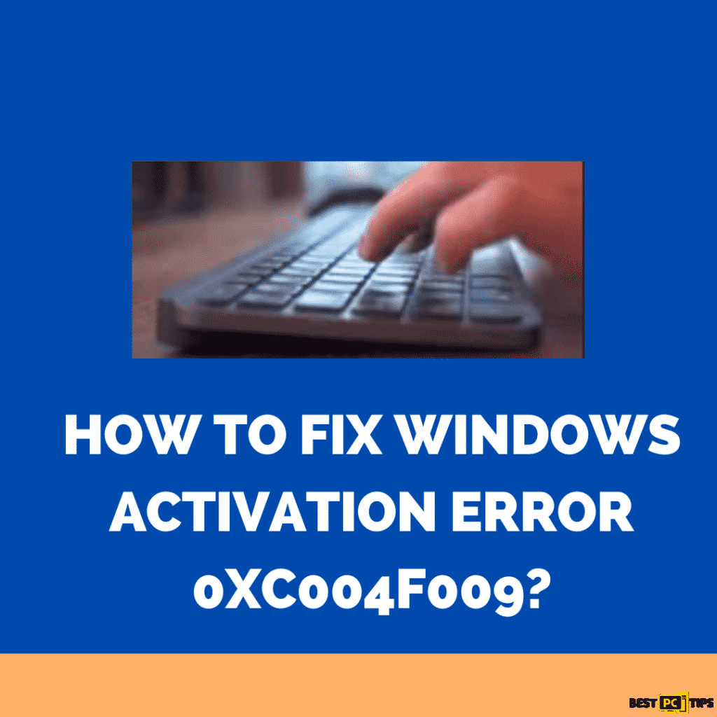 Fix Windows activation error 0XC004F009