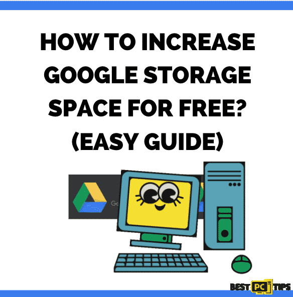 How to increase Google storage space for free