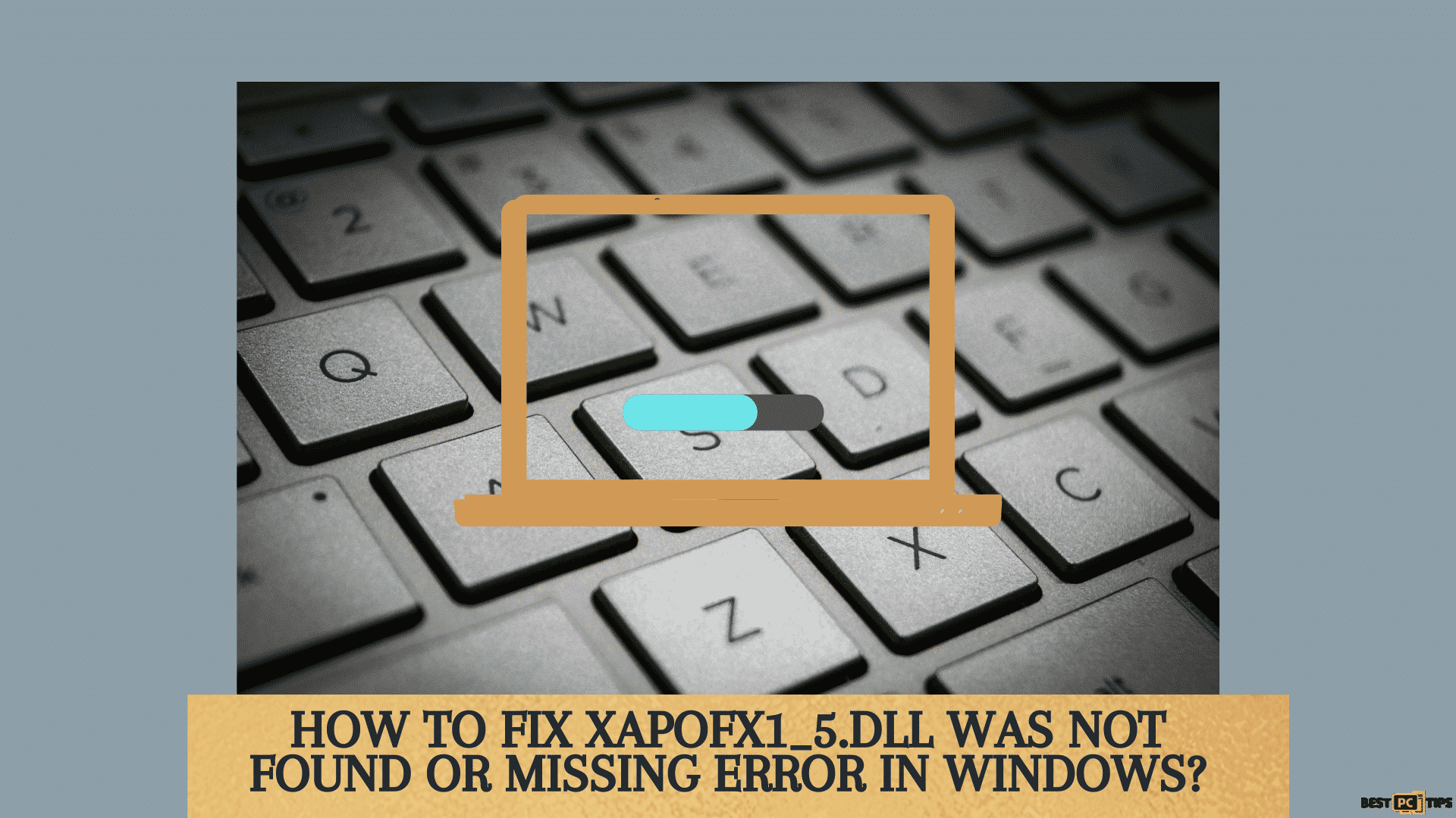 fix XAPOFX1_5.DLL was not found or missing error in Windows
