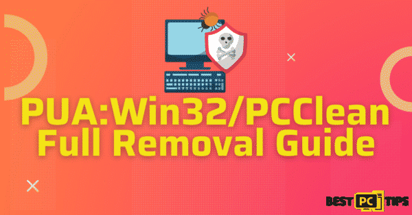 PUAWin32PCClean removal guide