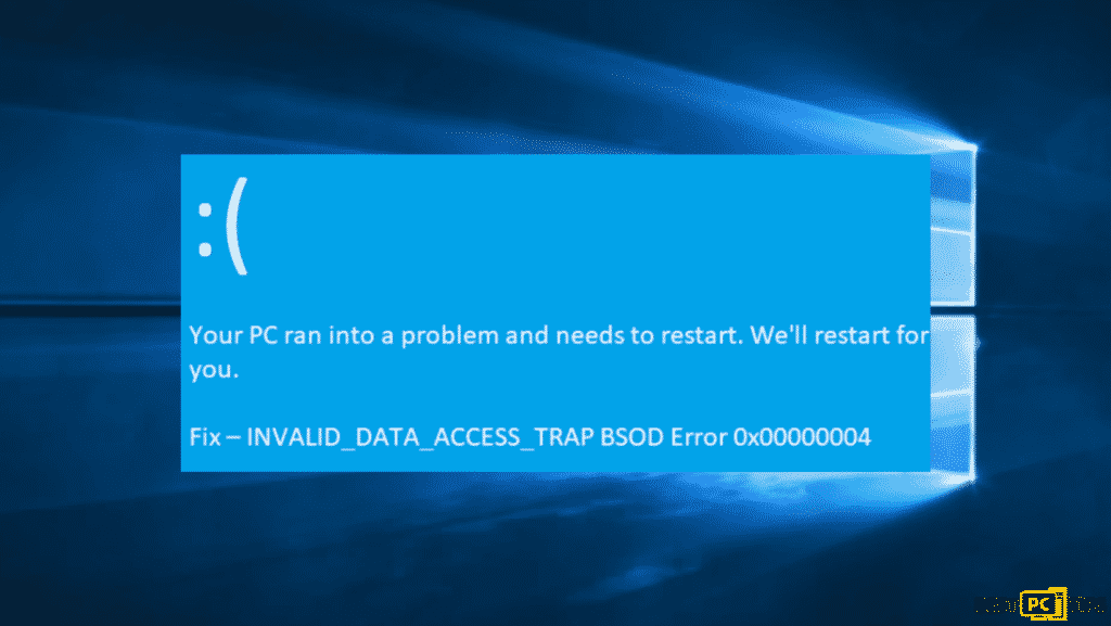 invalid data access trap BSOD error