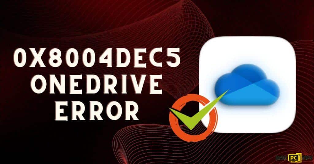 0x8004dec5-OneDrive-Error