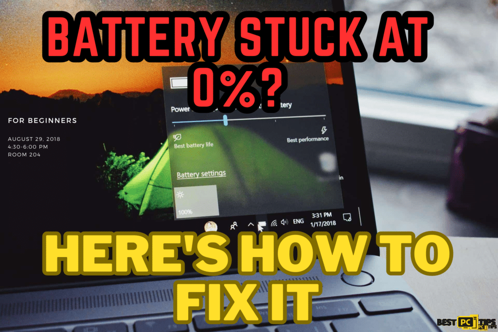 7 Ways to Fix Laptop Battery Stuck at 0% in Windows