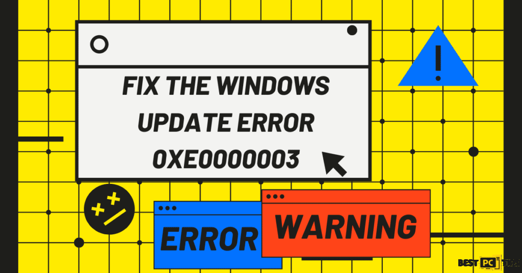 Windows Update Error 0xe0000003 fix
