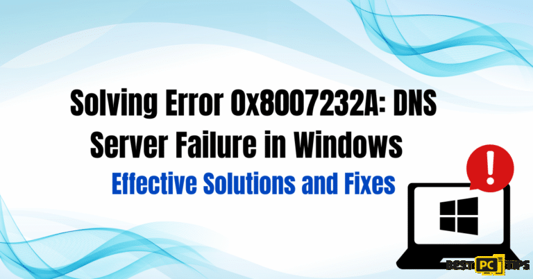 Solving Error 0x8007232A DNS Server-Failure-in Windows-Effective-Solutions-Fixes