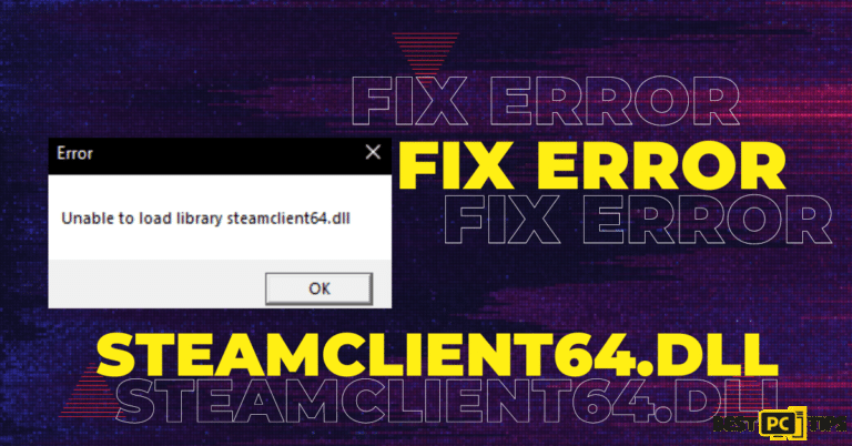 Fix Steamclient64.dll Error