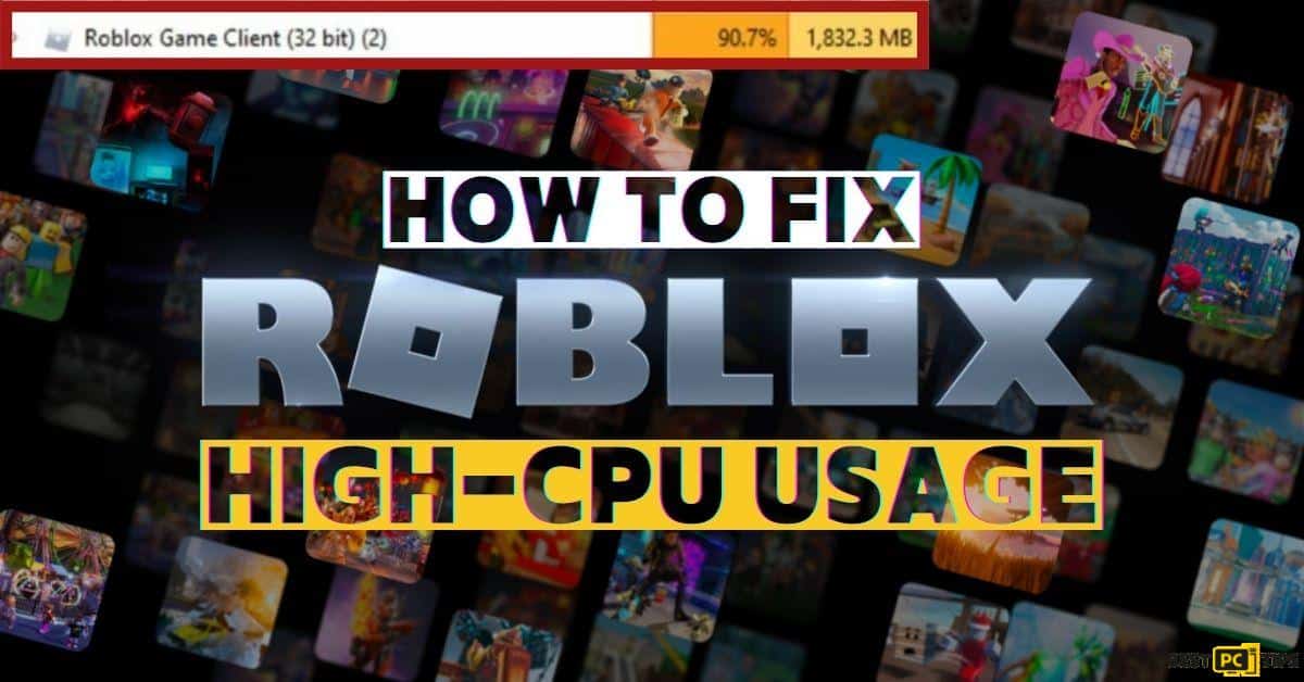 How to Fix Roblox High CPU Usage
